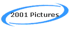 2001 Pictures