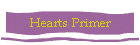 Hearts Primer